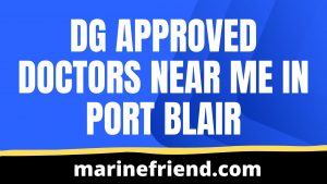 Dg approved doctors near me in Port Blair