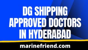 DG Shipping Approved Doctors in Hyderabad